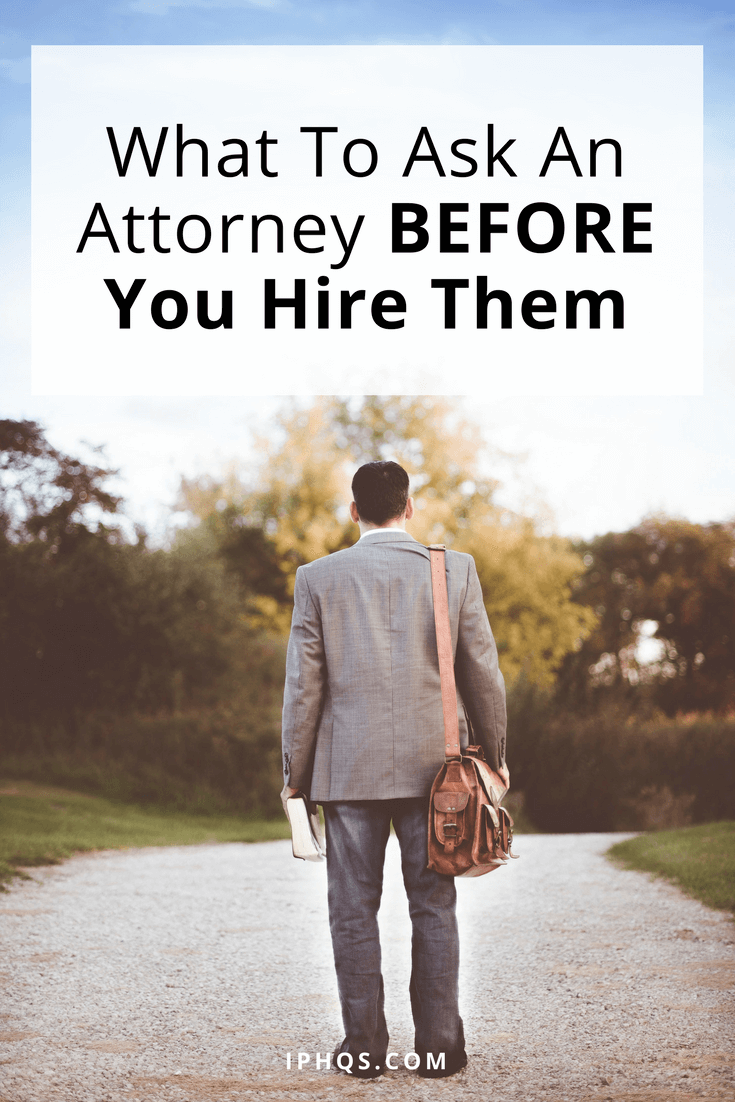 If you're about to hire an attorney, you're on the cusp of a huge decision! Here are 4 big questions you should ask an attorney BEFORE you hire them.